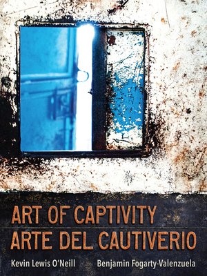 cover image of Art of Captivity / Arte del Cautiverio